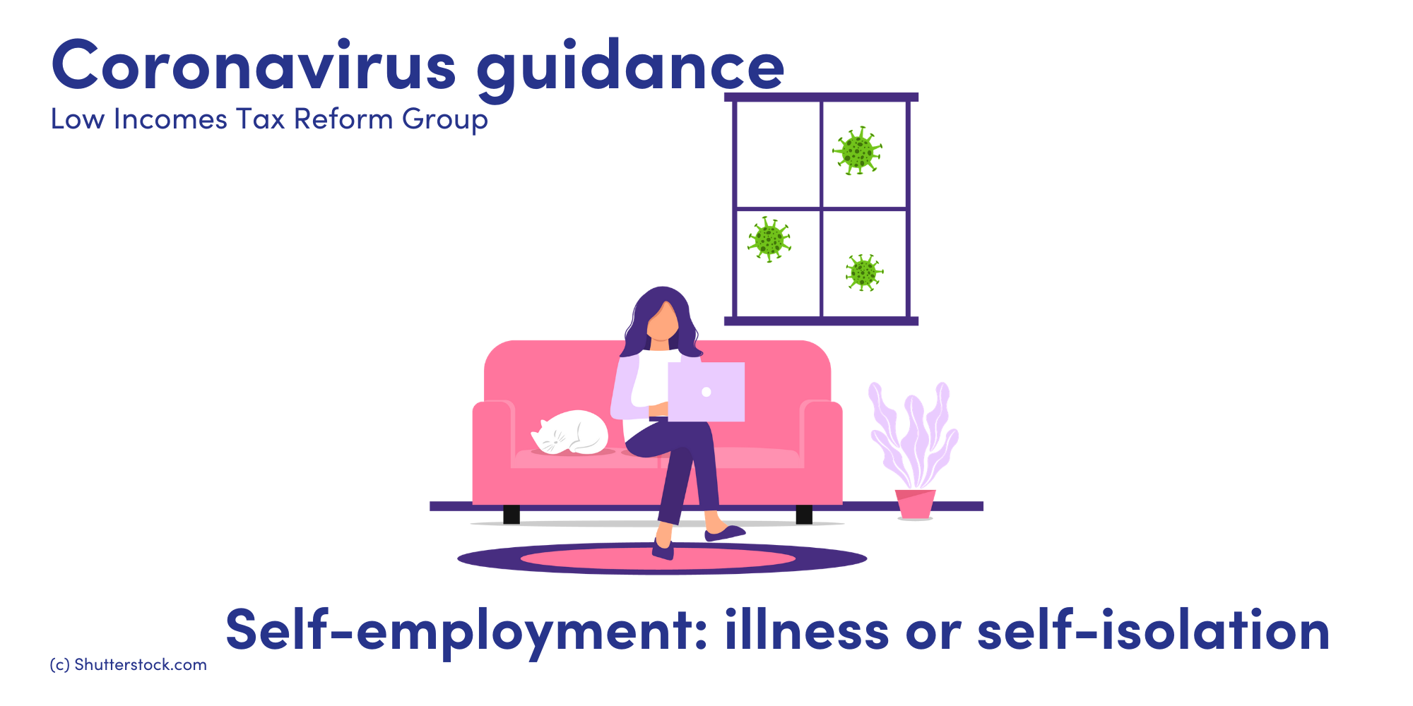 Coronavirus Self Employment Illness Or Self Isolation Low Incomes Tax Reform Group