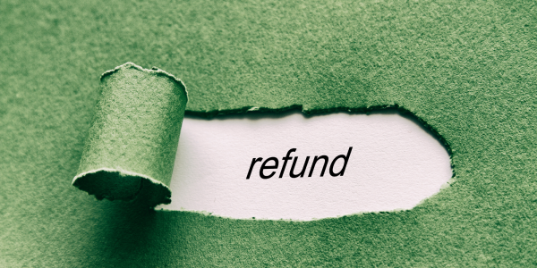 Green paper with a tear in the centre, through the tear you can see a white background with the word 'REFUND' in black text